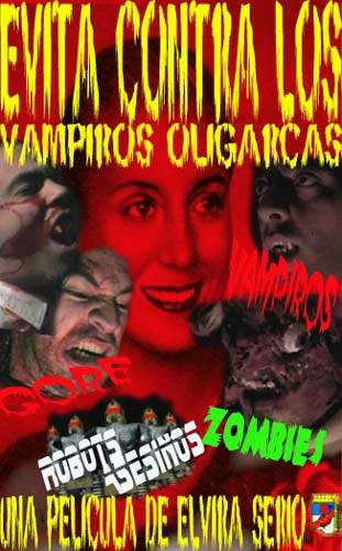 Evita contra los Vampiros Oligarcas